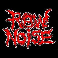 Raw Noise Music Discography